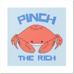 Pinch the Rich - Crab Cartoon Posters and Art